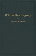 Einführung in die Lehre von der Wÿrmeübertragung