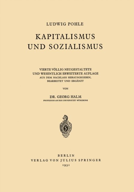 Georg Halm, Ludwig Pohle - Kapitalismus und Sozialismus, E-bok