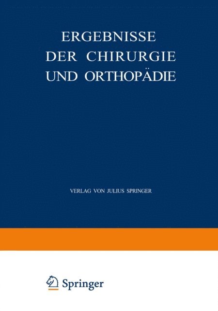 Hermann Kuttner, Erwin Payr - Ergebnisse der Chirurgie und Orthopädie, E-bok
