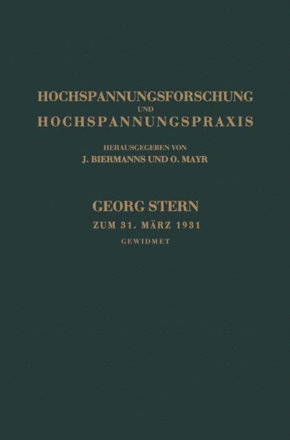 Otto Mayr, Josel Biermanns - Hochspannungsforschung und Hochspannungspraxis, E-bok