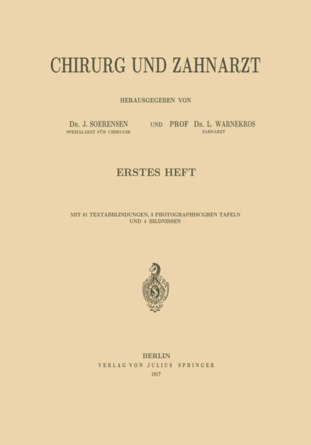 L. Warnekros, J. Soerensen - Chirurg und Zahnarzt, E-bok