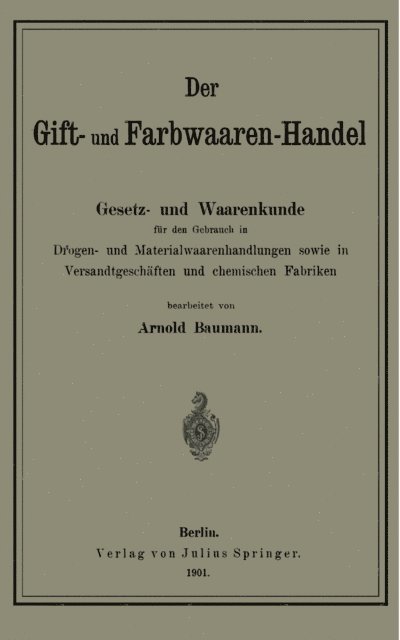 Arnold Baumann - Der Gift- und Farbwaaren-Handel, E-bok