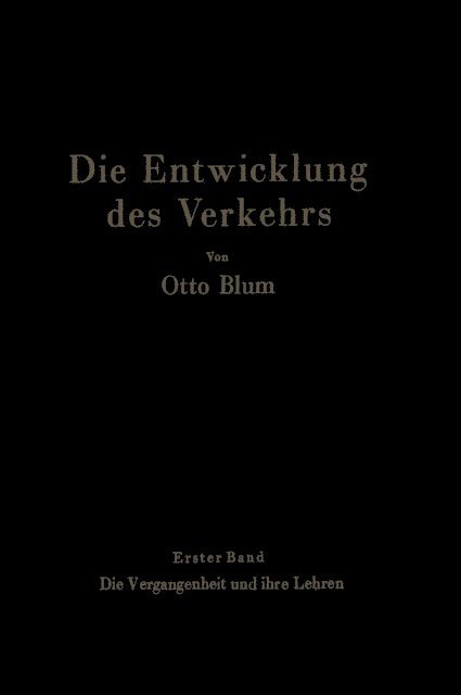 Otto Blum - Die Entwicklung des Verkehrs, E-bok
