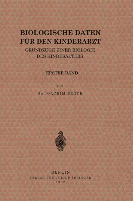 Joachim Brock - Biologische Daten für den Kinderarzt, E-bok