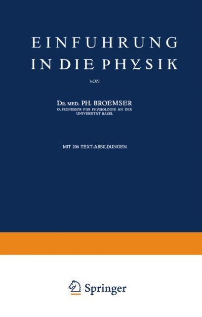 Ph. Broemser - Einführung in die Physik, E-bok
