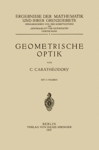 Constantin Carathaeodory - Geometrische Optik, E-bok