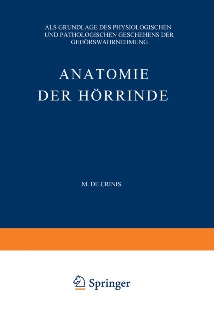 Max de Crinis - Anatomie der Hörrinde, E-bok