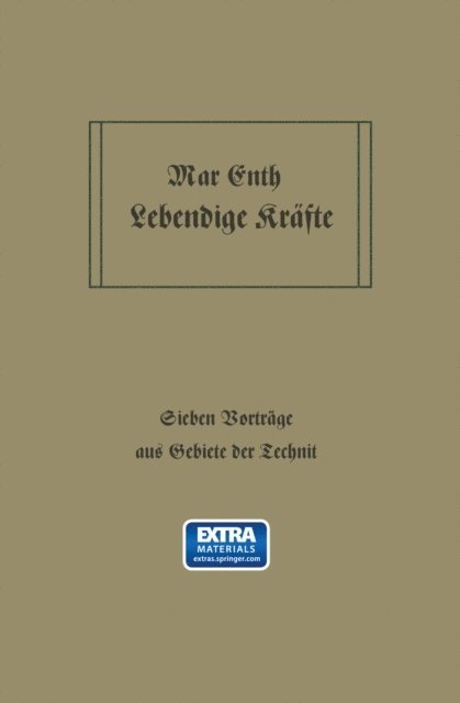 Max Eyth - Lebendige Kräfte, E-bok