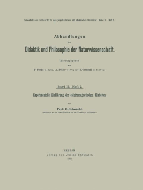 E. Grimsehl - Experimentelle Einführung der elektromagnetischen Einheiten, E-bok