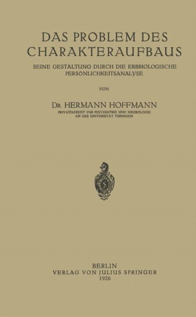 Hermann Hoffmann - Das Problem des Charakteraufbaus, E-bok