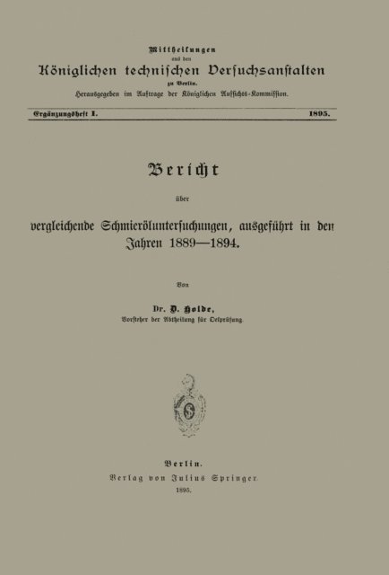 D. Holde - Berícht über vergleichende Schmieröluntersuchungen ausgeführt in den Jahren 1889–1894, E-bok