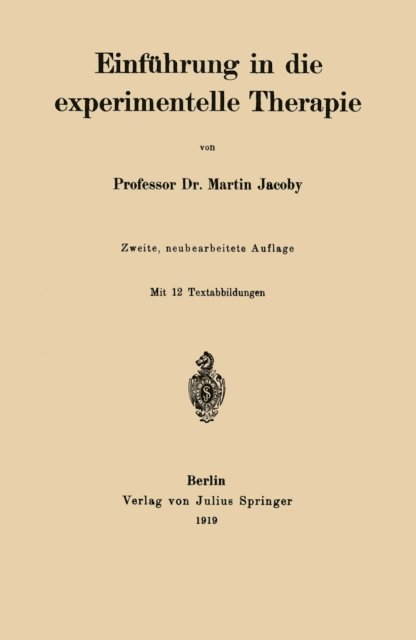 Martin Jacoby - Einführung in die experimentelle Therapie, E-bok
