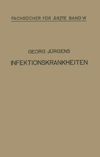 Georg Jurgens - Infektionskrankheiten, E-bok
