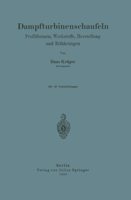 Hans Kruger - Dampfturbinenschaufeln, E-bok
