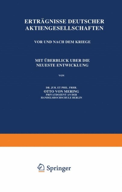 Otto von Mering - Erträgnisse Deutscher Aktiengesellschaften Vor und Nach dem Kriege, E-bok