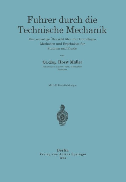Horst Muller - Führer durch die Technische Mechanik, E-bok