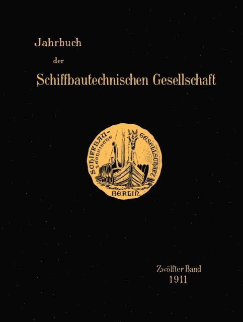 Schiffbautechnischen Gesellschaft - Jahrbuch der Schiffbautechnischen Gesellschaft, E-bok