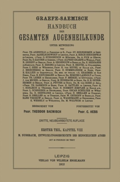 M. Nussbaum - Entwicklungsgeschichte des menschlichen Auges, E-bok