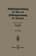 Bestallungsordnung für ÿrzte und Prüfungsordnung für Zahnÿrzte