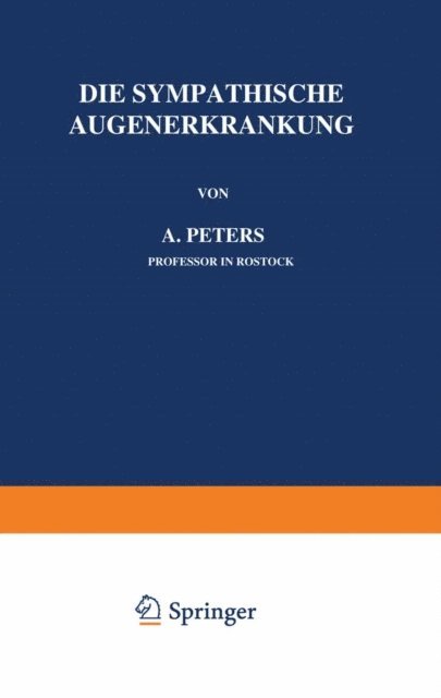 A. Peters - Die Sympathische Augenerkrankung, E-bok