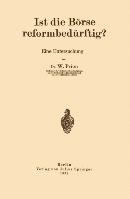 W. Prion - Ist die Börse reformbedürftig?, E-bok