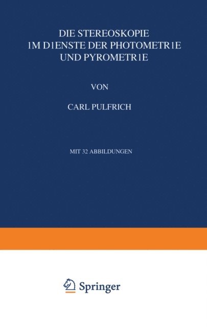 Carl Pulfrich - Die Stereoskopie, E-bok