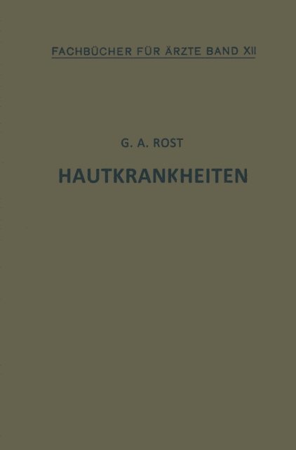Alexander Rost - Hautkrankheiten, E-bok