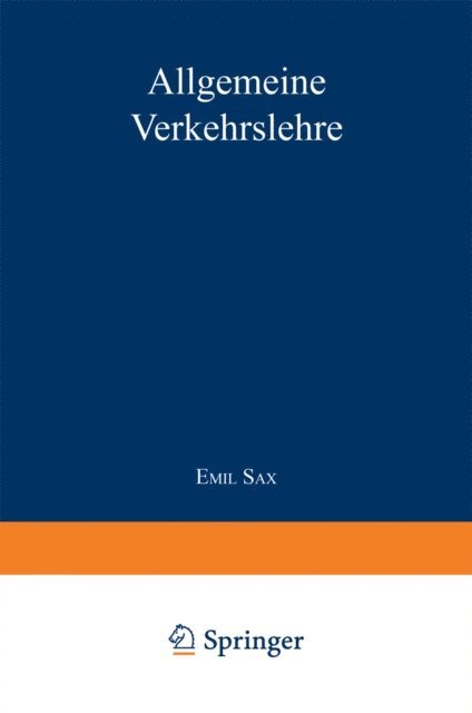 Emil Sax - Allgemeine Verkehrslehre, E-bok