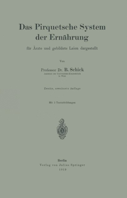 B. Schick - Das Pirquetsche System der Ernährung, E-bok