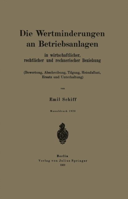Emil Schiff - Die Wertminderungen an Betriebsanlagen, E-bok
