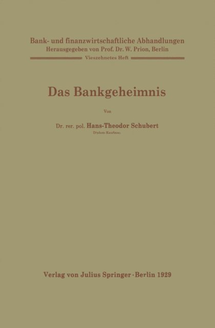 Hans-Theodor Schubert - Das Bankgeheimnis, E-bok