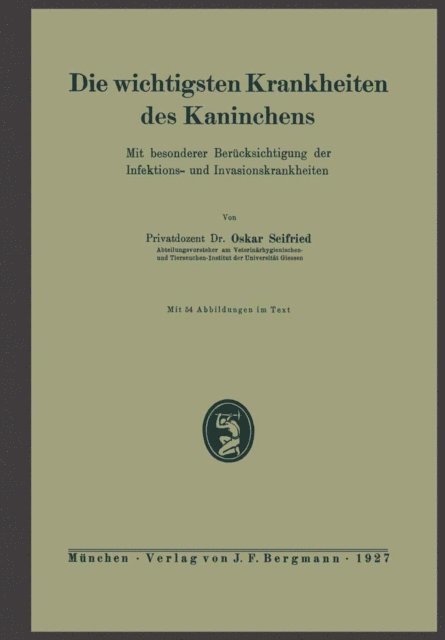 Oskar Seifried - Die wichtigsten Krankheiten des Kaninchens, E-bok