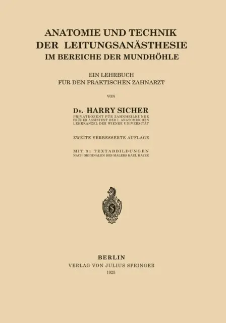 Harry Sicher - Anatomie und Technik der Leitungsanästhesie im Bereiche der Mundhöhle, E-bok. Tillgänglighet: Lägg i varukorg