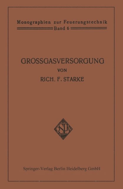 Rich. F. Starke - Großgasversorgung, E-bok