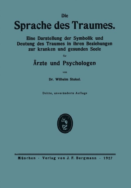 Wilhelm Stekel - Die Sprache des Traumes, E-bok