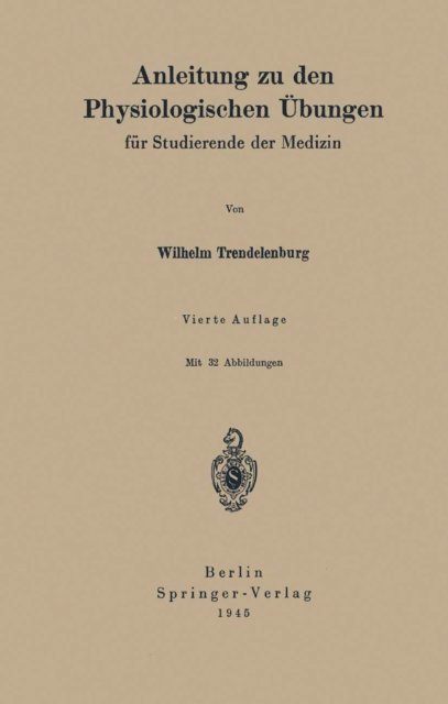 Wilhelm Trendelenburg - Anleitung zu den Physiologischen Übungen, E-bok