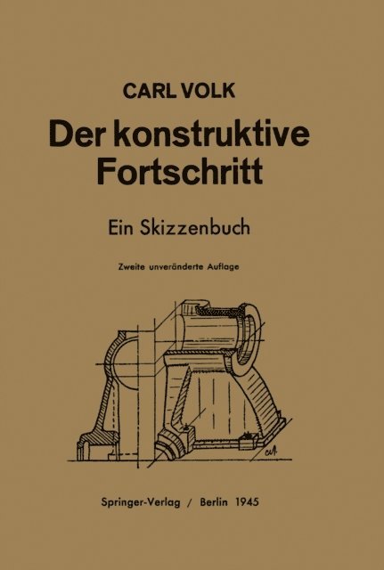 Carl Volk - Der konstruktive Fortschritt, E-bok