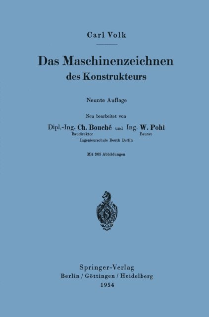 Carl Volk - Das Maschinenzeichnen des Konstrukteurs, E-bok