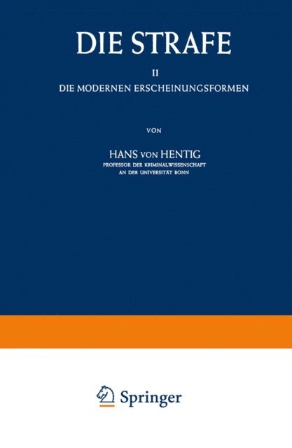 Hans v. Hentig - Die Strafe II, E-bok