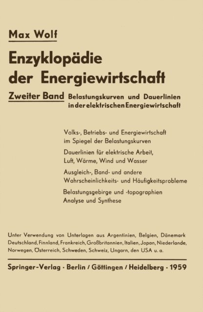Hellmuth Junge, Max Wolf, Max Wolf - Belastungskurven und Dauerlinien in der elektrischen Energiewirtschaft, E-bok