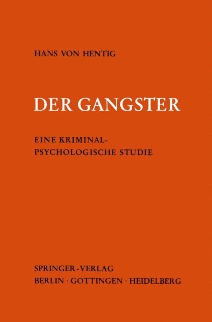 Hans v. Hentig - Der Gangster, E-bok