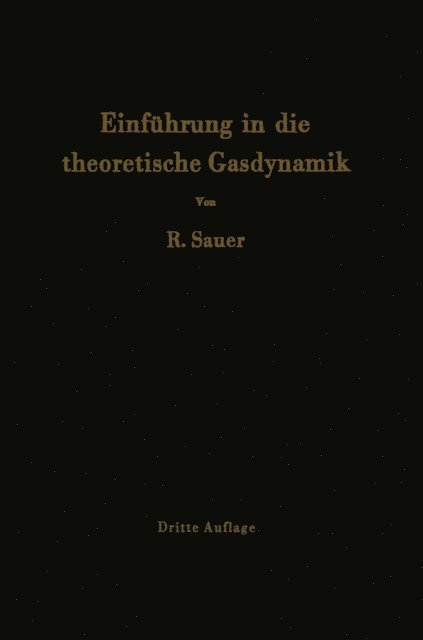 Robert Sauer - Einführung in die theoretische Gasdynamik, E-bok