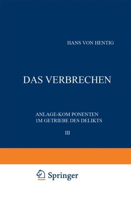 Hans v. Hentig - Das Verbrechen III, E-bok