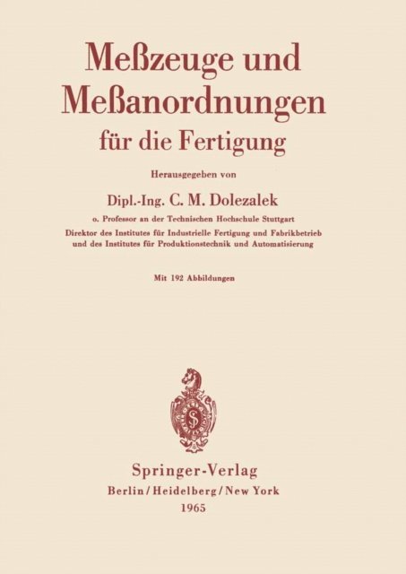 Carl M. Dolezalek - Meßzeuge und Meßanordnungen, E-bok