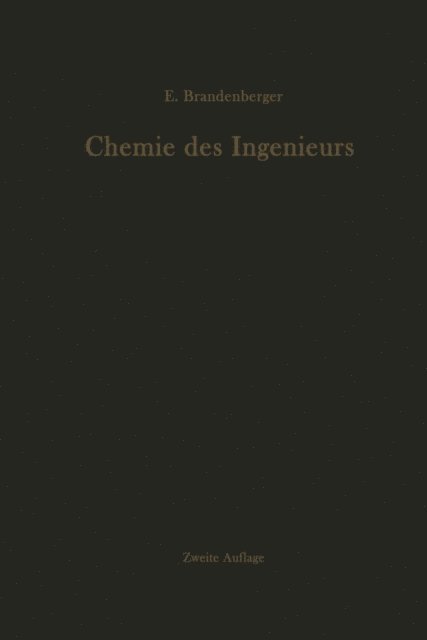 Ernst Brandenberger - Chemie des Ingenieurs, E-bok
