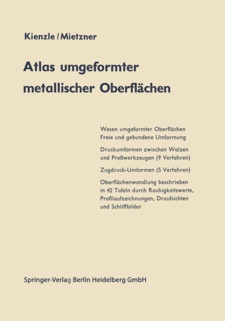 K. Mietzner, O. Kienzle - Atlas umgeformter metallischer Oberflächen, E-bok