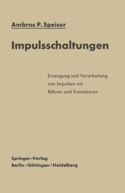 Ambros P. Speiser - Impulsschaltungen, E-bok