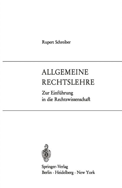 Rupert Schreiber - Allgemeine Rechtslehre, E-bok