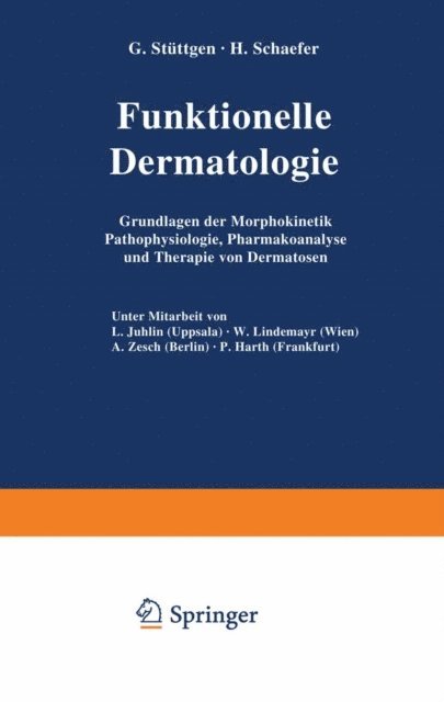 H. Schaefer, G. Stuttgen - Funktionelle Dermatologie, E-bok