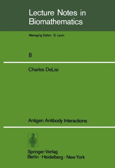 C. Delisi - Antigen Antibody Interactions, E-bok